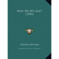 Why Do We Age? (1959) - Hardcover | Books | Wiccan Center
