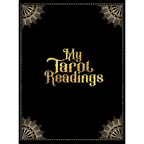 My Tarot Readings: A Journal To Track Insights And Interpretations From Your Tarot Practice - Hardcover | Books | Wiccan Center