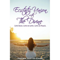 Ecstatic Union with The Divine - Paperback | Books | Wiccan Center