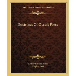 Doctrines Of Occult Force - Paperback | Books | Wiccan Center