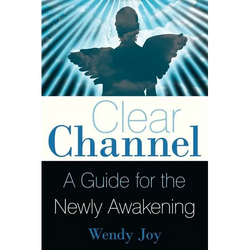 Clear Channel: A Guide for the Newly Awakening - Paperback | Books | Wiccan Center