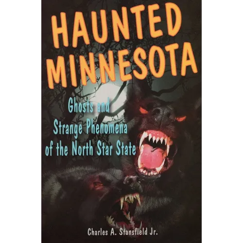 Haunted Minnesota - Paperback | Books | Wiccan Center
