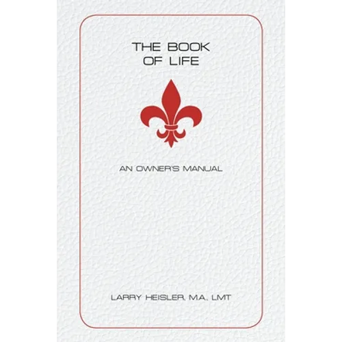 The Book of Life: An Owner's Manual - Paperback | Books | Wiccan Center