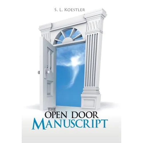 The Open Door Manuscript - Hardcover | Books | Wiccan Center