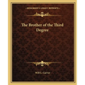 The Brother of the Third Degree - Paperback | Books | Wiccan Center