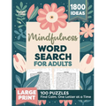 Mindfulness Word Search for Adults: Relaxing Puzzle Book for Stress & Anxiety Relief Create Calm & Positivity in Your Life - Paperback | Books | Wiccan Center