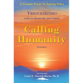 Calling Humanity - Paperback | Books | Wiccan Center