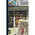 The Rosicrucian Mysteries; an Elementary Exposition of Their Secret Teachings - Hardcover | Books | Wiccan Center