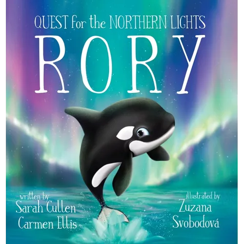 Rory, An Orca's Quest for the Northern Lights - Hardcover | Books | Wiccan Center