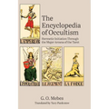 The Encyclopedia of Occultism: Hermetic Initiation Through the Major Arcana of the Tarot - Hardcover | Books | Wiccan Center