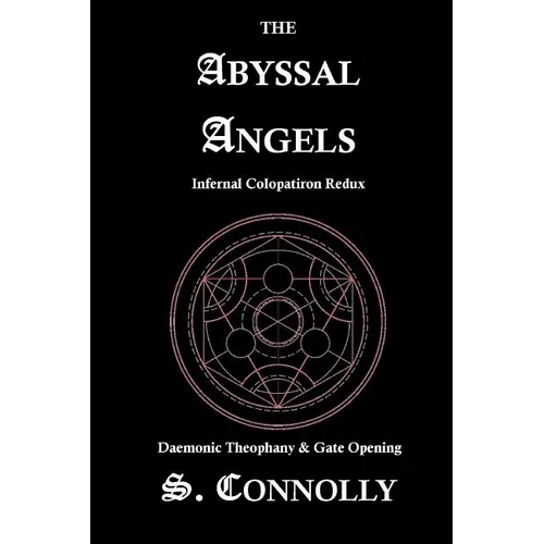 The Abyssal Angels: Infernal Colopatiron Redux - Paperback | Books | Wiccan Center
