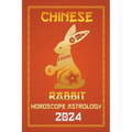 Rabbit Chinese Horoscope 2024 - Paperback | Books | Wiccan Center