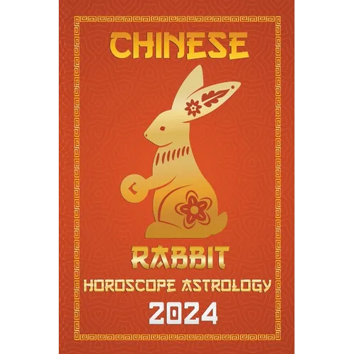 Rabbit Chinese Horoscope 2024 - Paperback | Books | Wiccan Center
