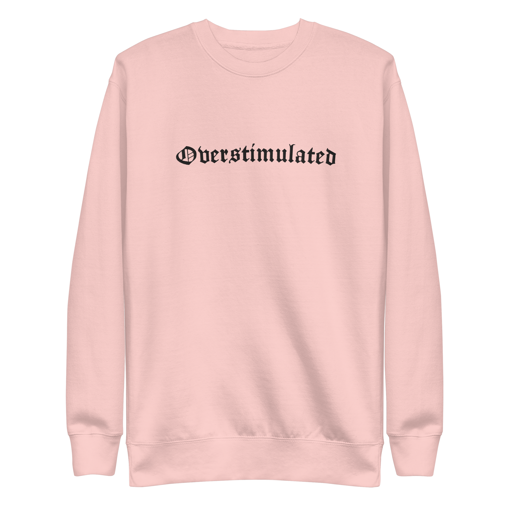 Overstimulated Embroidered Sweatshirt | | Wiccan Center