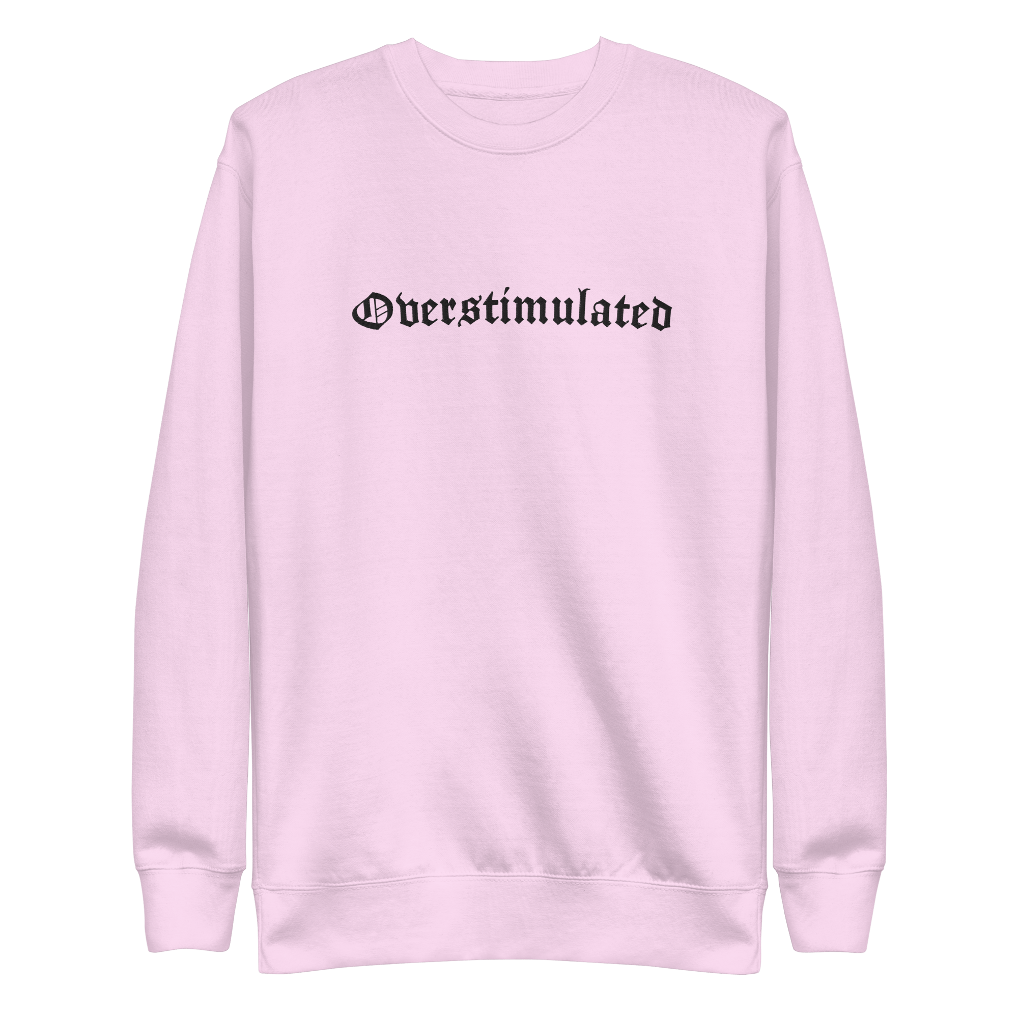 Overstimulated Embroidered Sweatshirt | | Wiccan Center