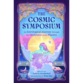 The Cosmic Symposium: An Astrological Journey Through the Orchestra of the Planets - Hardcover | Books | Wiccan Center