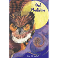 Owl Medicine - Hardcover | Books | Wiccan Center