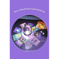 How to Read Tarot Cards Intuitively: Learn the Secrets of Reading Tarot - Paperback | Books | Wiccan Center