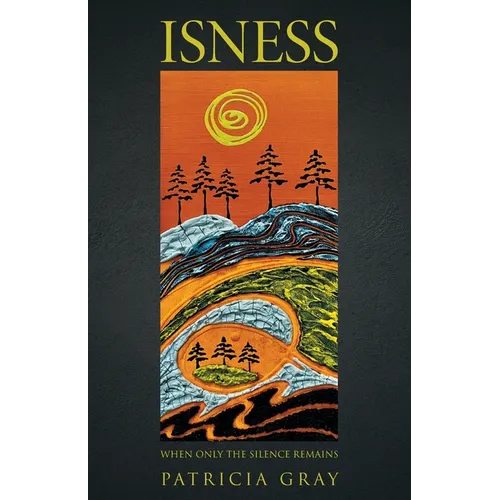 Isness: When Only the Silence Remains - Paperback | Books | Wiccan Center