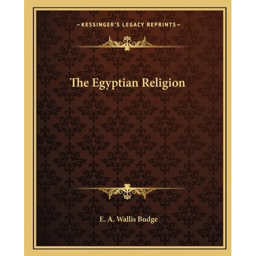 The Egyptian Religion - Paperback | Books | Wiccan Center