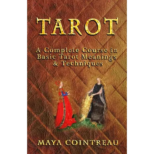 Tarot - A Complete Course in Basic Tarot Meanings and Techniques - Paperback | Books | Wiccan Center