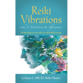 Reiki Vibrations with 33 Guided Meditations and Affirmations - Paperback | Books | Wiccan Center