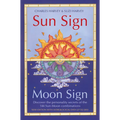Sun Sign, Moon Sign: Discover the personality secrets of the 144 sun-moon combinations - Paperback | Books | Wiccan Center