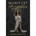 Manifest Like a Goddess - Paperback | Books | Wiccan Center