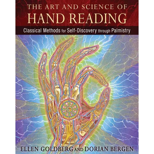 The Art and Science of Hand Reading: Classical Methods for Self-Discovery Through Palmistry - Hardcover | Books | Wiccan Center