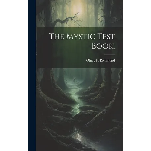 The Mystic Test Book; - Hardcover | Books | Wiccan Center