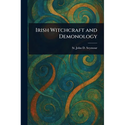 Irish Witchcraft and Demonology - Paperback | Books | Wiccan Center