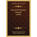 Poems Of Christina Rossetti (1904) - Paperback | Books | Wiccan Center