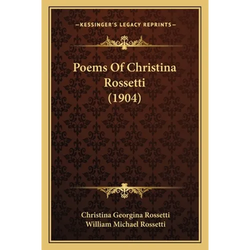 Poems Of Christina Rossetti (1904) - Paperback | Books | Wiccan Center