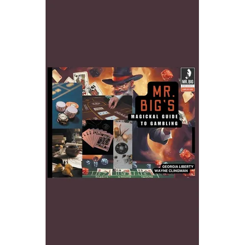 Mr. Big's Magickal Guide to Gambling - Paperback | Books | Wiccan Center