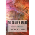 The Shadow Tarot: Dancing With Demons - Paperback | Books | Wiccan Center