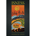 Isness: When Only the Silence Remains - Paperback