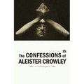 The Confessions of Aleister Crowley - Paperback | Books | Wiccan Center