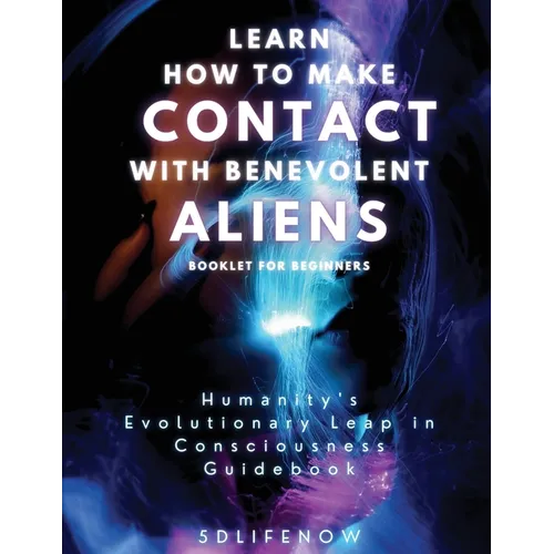 Learn How to Make Contact with Benevolent Aliens - Paperback | Books | Wiccan Center