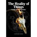 The Reality of Things: A Guide to Occult Principles - Paperback | Books | Wiccan Center