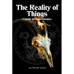 The Reality of Things: A Guide to Occult Principles - Paperback | Books | Wiccan Center