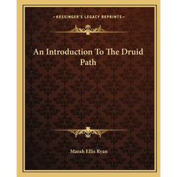 An Introduction To The Druid Path - Paperback | Books | Wiccan Center