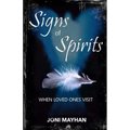 Signs of Spirits: When Loved Ones Visit - Paperback | Books | Wiccan Center