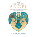 The Evolution Angel: An Emergency Physician's Lessons with Death and the Divine - Paperback | Books | Wiccan Center