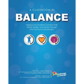 A Classroom in Balance: Helping Your Students Connect Their Mind, Bodies, and Hearts Through the Practice of Mindfulness - Paperback | Books | Wiccan Center