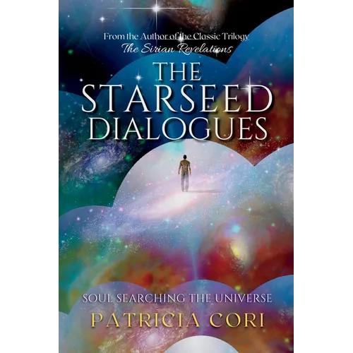 The Starseed Dialogues: Soul Searching the Universe - Paperback | Books | Wiccan Center