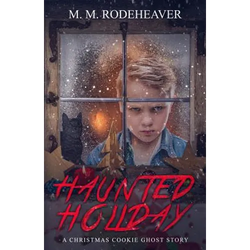 Haunted Holiday: A Christmas Cookie Ghost Story - Paperback | Books | Wiccan Center