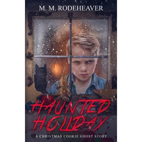 Haunted Holiday: A Christmas Cookie Ghost Story - Paperback | Books | Wiccan Center