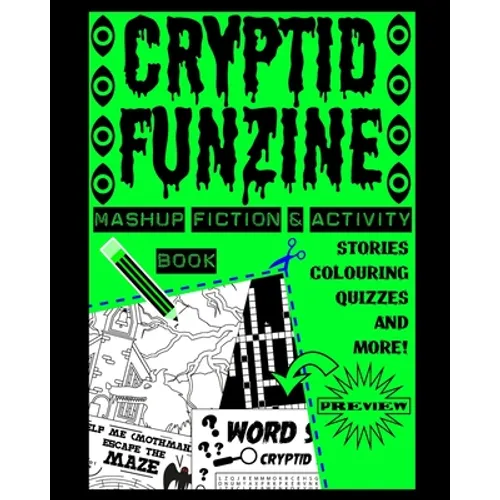 Cryptid Funzine: A Cryptid Fiction, Colouring and Activity Zine! - Paperback | Books | Wiccan Center