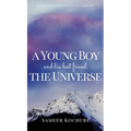 A Young Boy And His Best Friend, The Universe. Vol. 2: 31 new feel-good, inspiring, comfort-read short stories for grownups. - Hardcover | Books | Wiccan Center