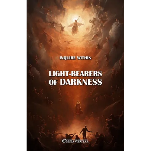 Light-bearers of Darkness: New edition - Paperback | Books | Wiccan Center